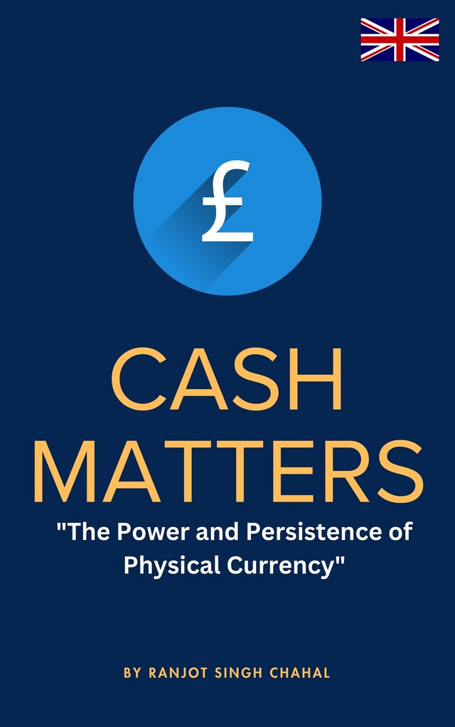 Okładka książki dla Cash Matters: The Power and Persistence of Physical Currency