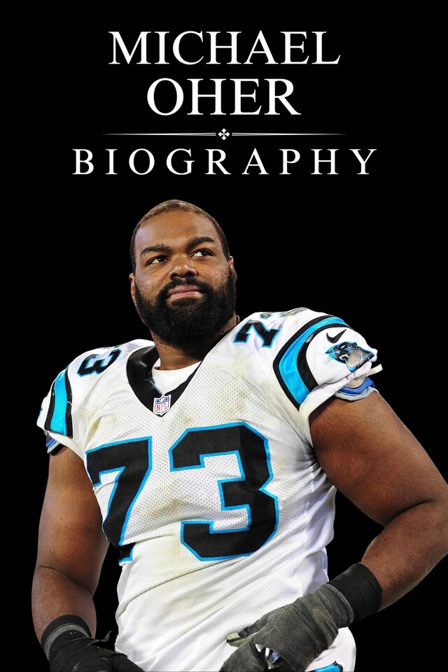 Book cover for Michael Oher Biography
