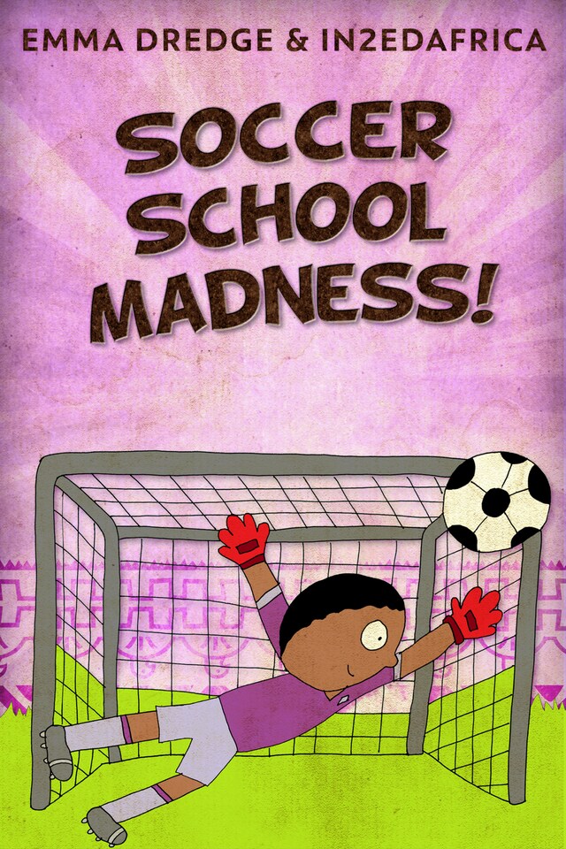 Okładka książki dla Soccer School Madness!