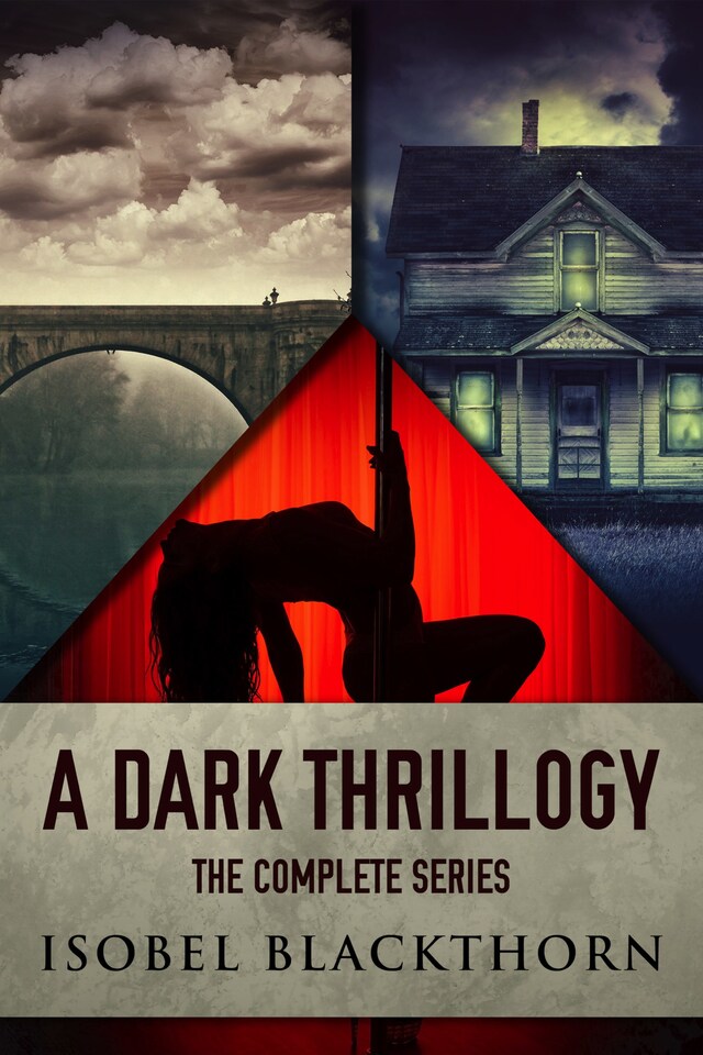 Book cover for A Dark Thrillogy