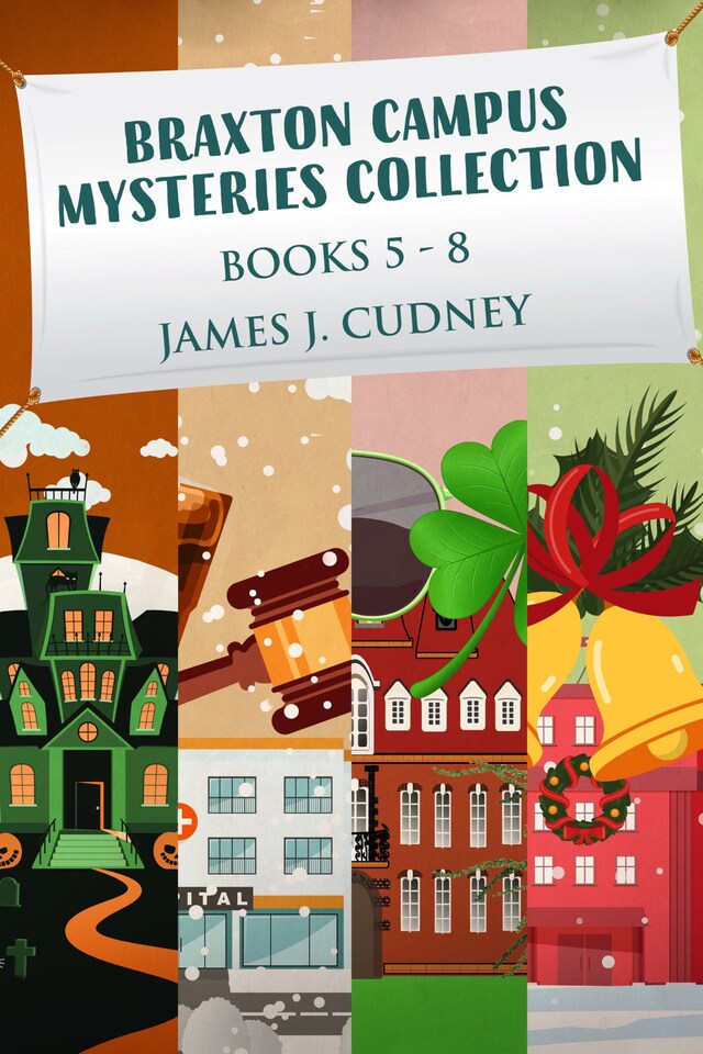 Boekomslag van Braxton Campus Mysteries Collection - Books 5-8