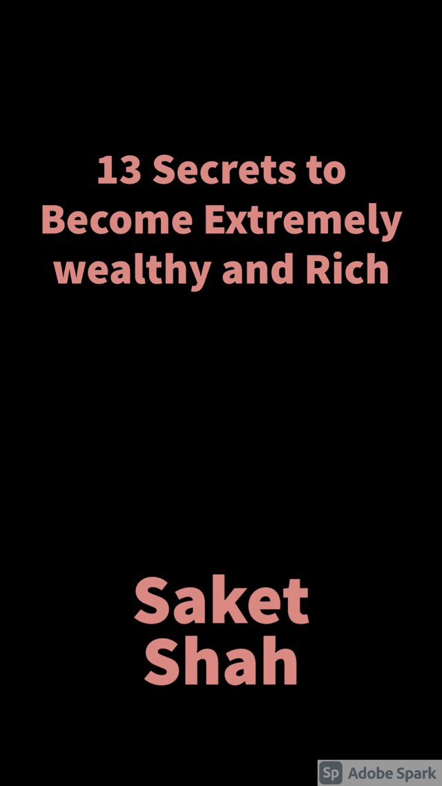 Kirjankansi teokselle 13 Secrets to become extremely wealthy and Rich