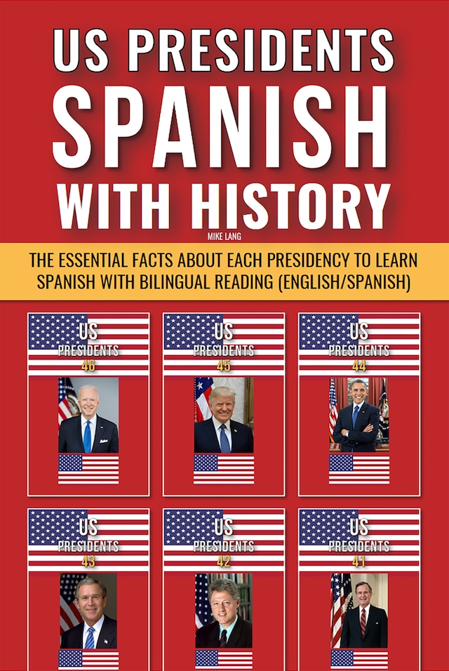 Book cover for US Presidents - Spanish with History