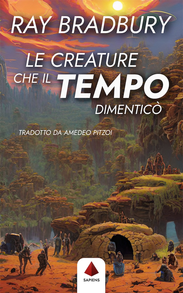 Buchcover für Le creature che il tempo dimenticò (Traduzione di Amedeo Pitzoi)