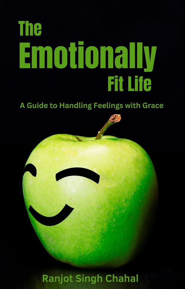 Book cover for The Emotionally Fit Life