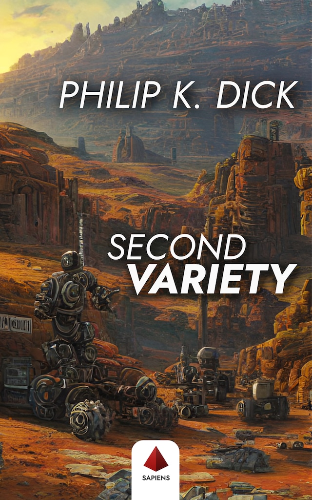 Book cover for Second Variety (With a Biographical Introduction)