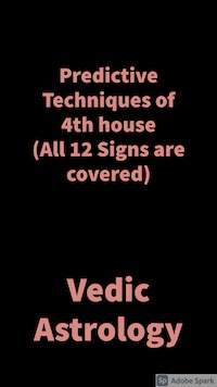 Predictive Techniques of 4th house