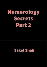 Numerology Secrets Part 2