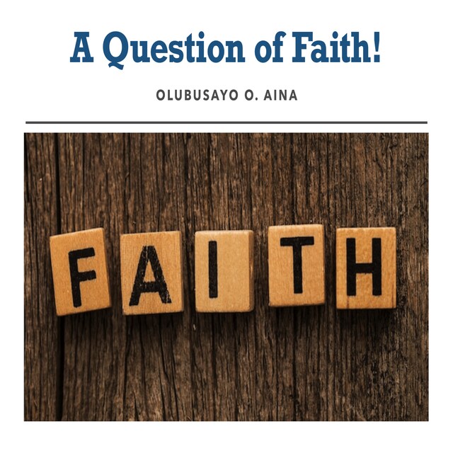 Kirjankansi teokselle A Question of Faith