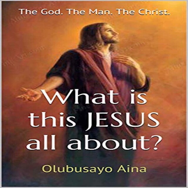 Portada de libro para What is this JESUS all about?