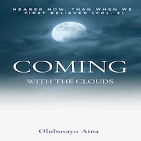 Coming with the Clouds