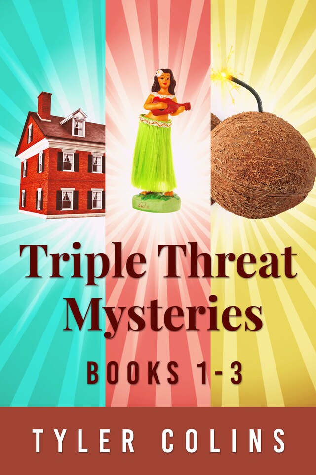 Bokomslag för Triple Threat Mysteries - Books 1-3