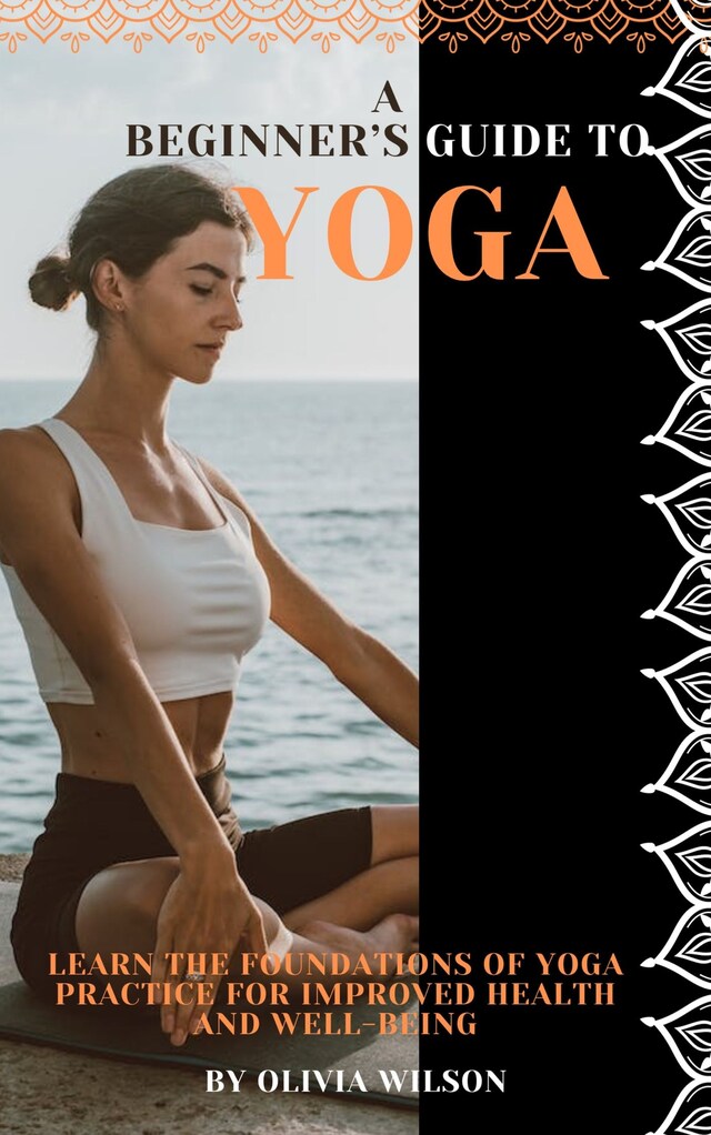 Okładka książki dla A Beginner’s Guide to Yoga