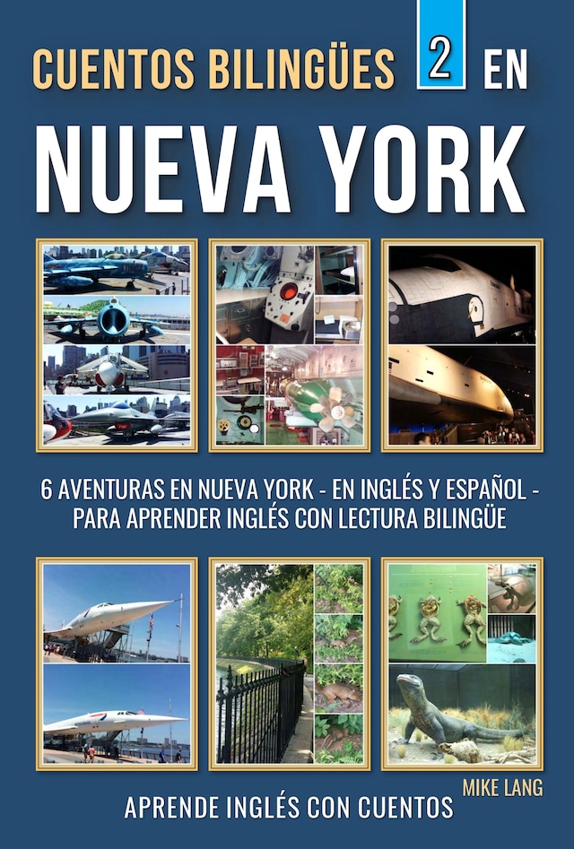 Book cover for Cuentos Bilingües 2 - En Nueva York