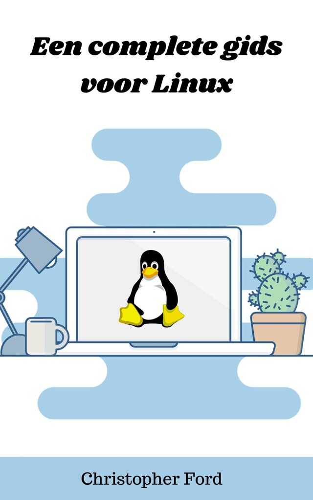 Book cover for Een complete gids voor Linux