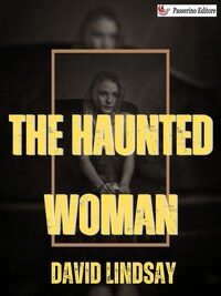 The Haunted Woman