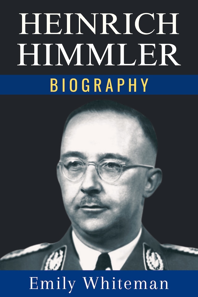 Book cover for Heinrich Himmler Biography
