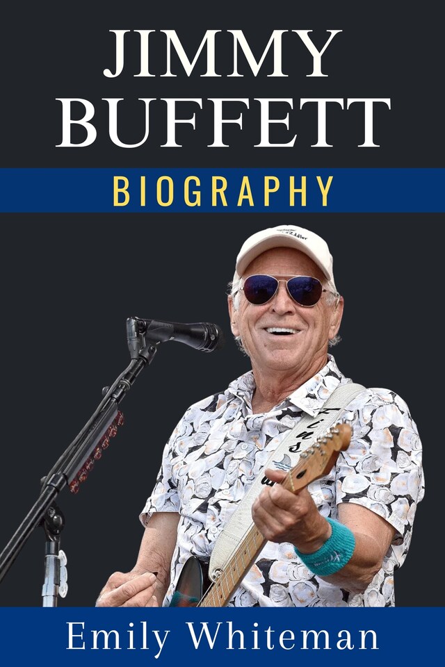 Copertina del libro per Jimmy Buffett Biography