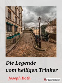Die Legende vom heiligen Trinker