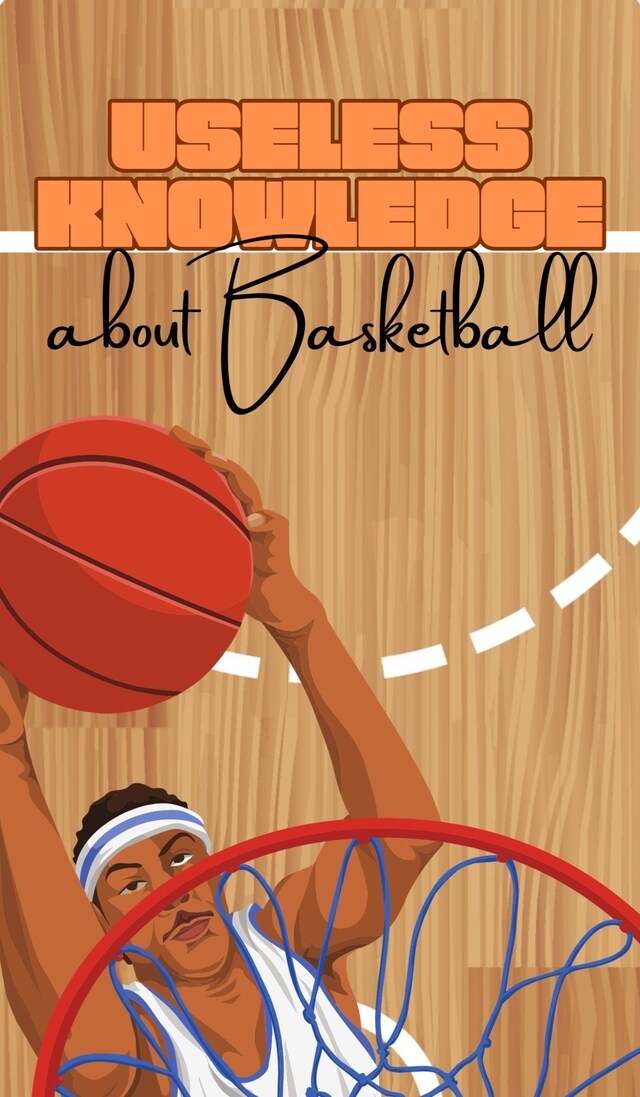 Buchcover für Useless Knowledge about Basketball