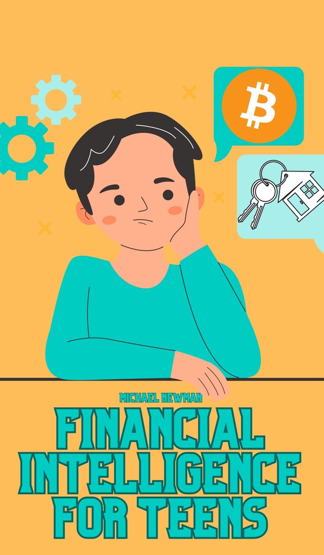 Kirjankansi teokselle Financial Intelligence for Teens