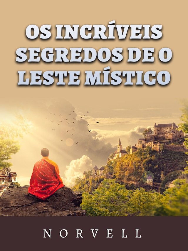 Book cover for Os incríveis Segredos de o leste místico (Traduzido)