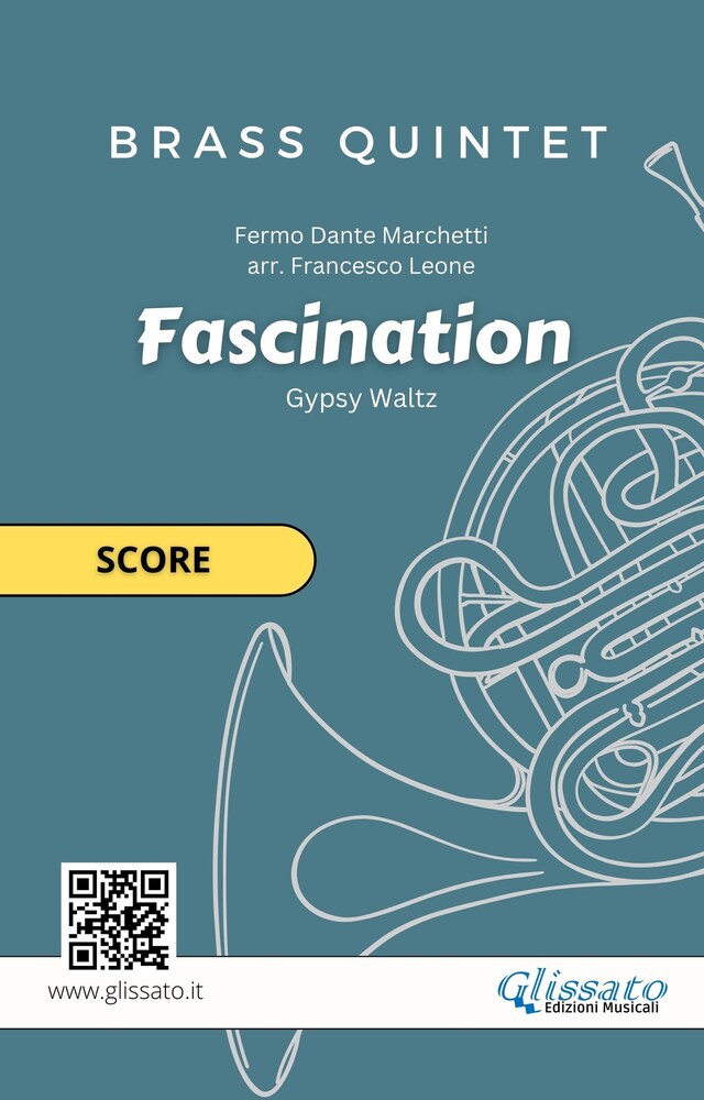 Kirjankansi teokselle Brass Quintet "Fascination" score