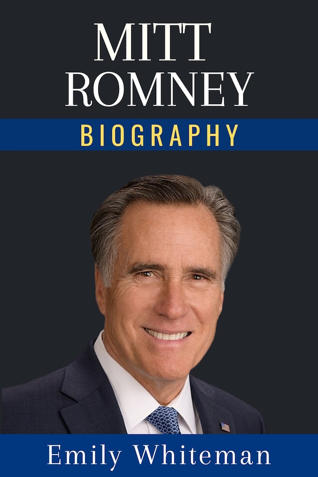 Book cover for Mitt Romney Biography