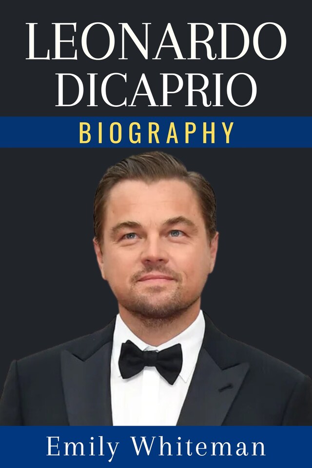 Okładka książki dla Leonardo DiCaprio Biography