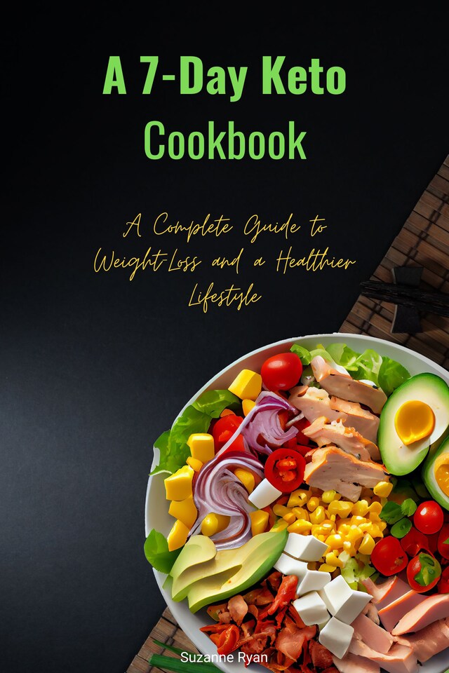 Book cover for A 7-Day Keto Cookbook