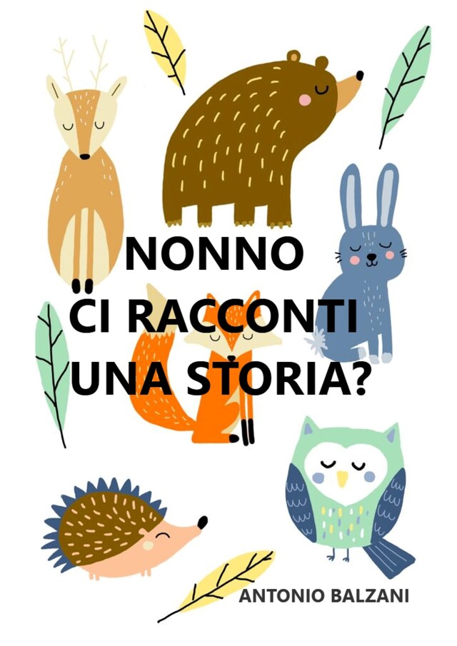 Portada de libro para Nonno ci racconti una storia?