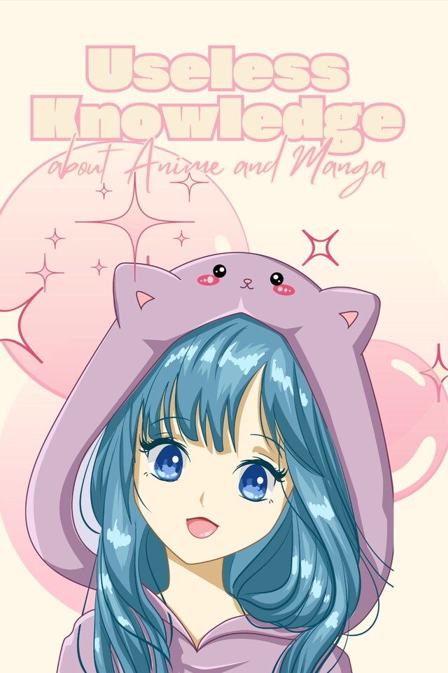 Buchcover für Useless Knowledge about Anime and Manga