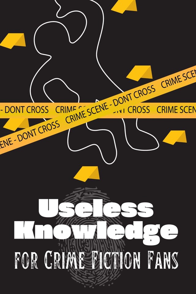 Buchcover für Useless Knowledge for Crime Fiction Fans