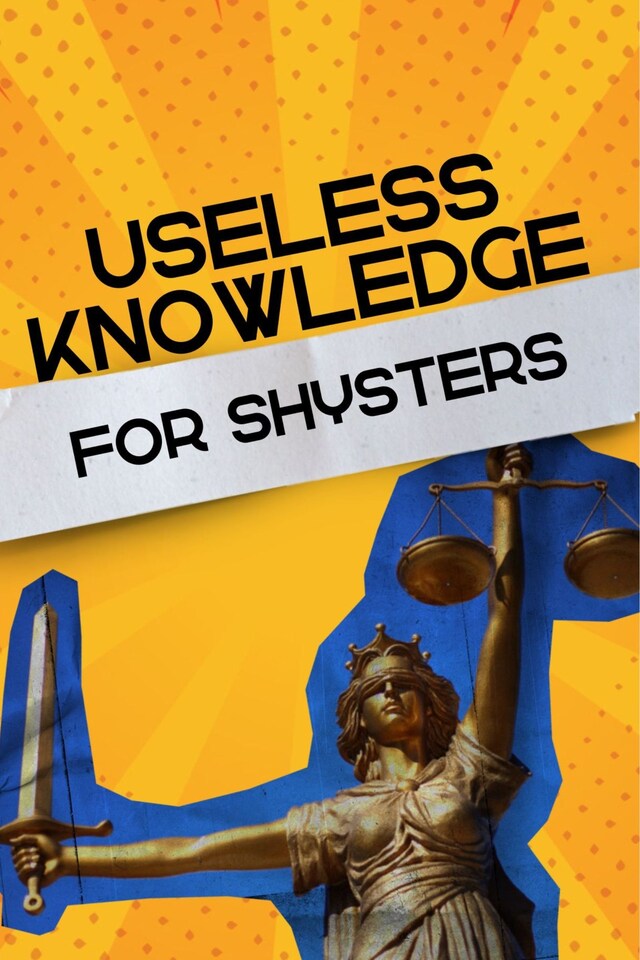 Buchcover für Useless Knowledge for Shysters