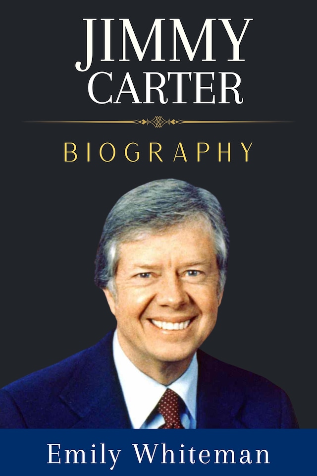 Book cover for Jimmy Carter Biography