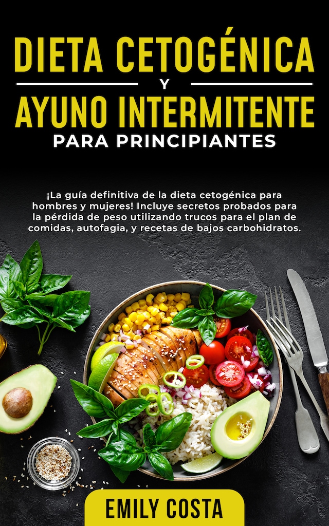 Book cover for Dieta Cetogénica y Ayuno Intermitente Para Principiantes