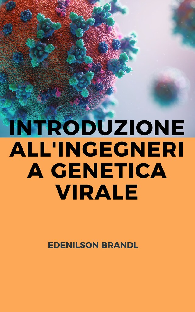 Bokomslag for Introduzione All'ingegneria Genetica Virale