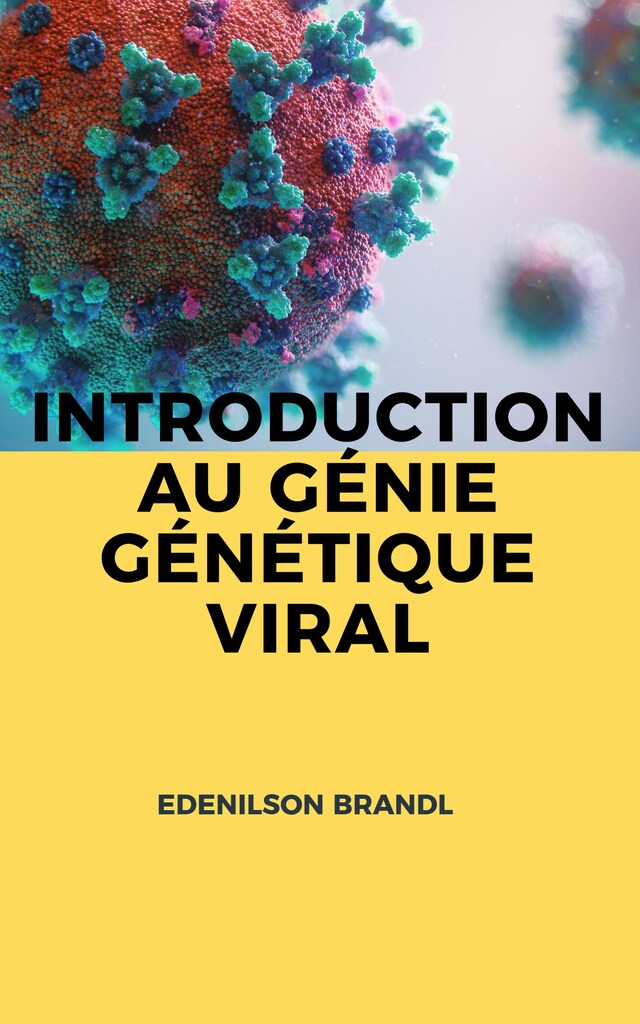 Bokomslag för Introduction au Génie Génétique Viral