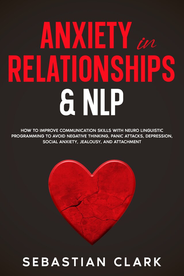 Book cover for Anxiety in Relationships & NLP