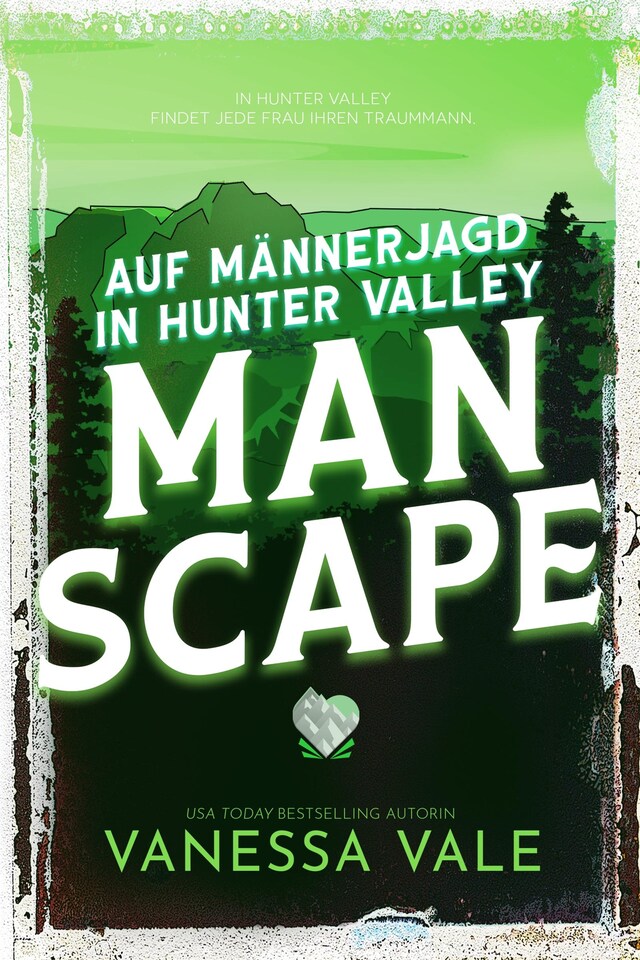 Portada de libro para Auf Männerjagd in Hunter Valley- Man Scape