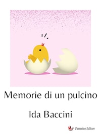 Memorie di un pulcino
