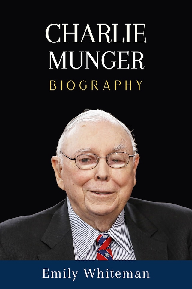 Book cover for Charlie Munger Biography