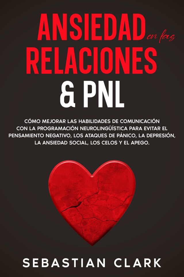 Book cover for Ansiedad En Las Relaciones & PNL