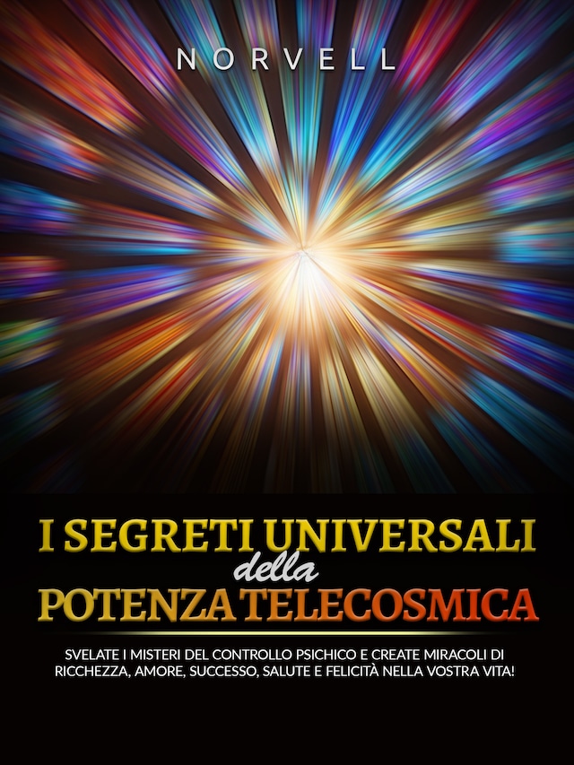 Boekomslag van I Segreti Universali della  Potenza Telecosmica (Tradotto)