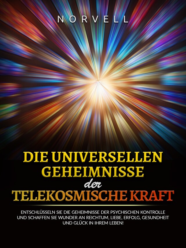 Buchcover für Die universellen Geheimnisse der Telekosmische Kraft (Übersetzt)