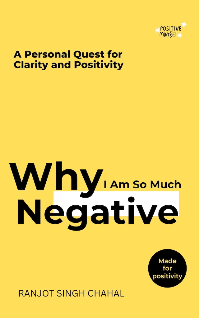 Book cover for Why I Am So Much Negative