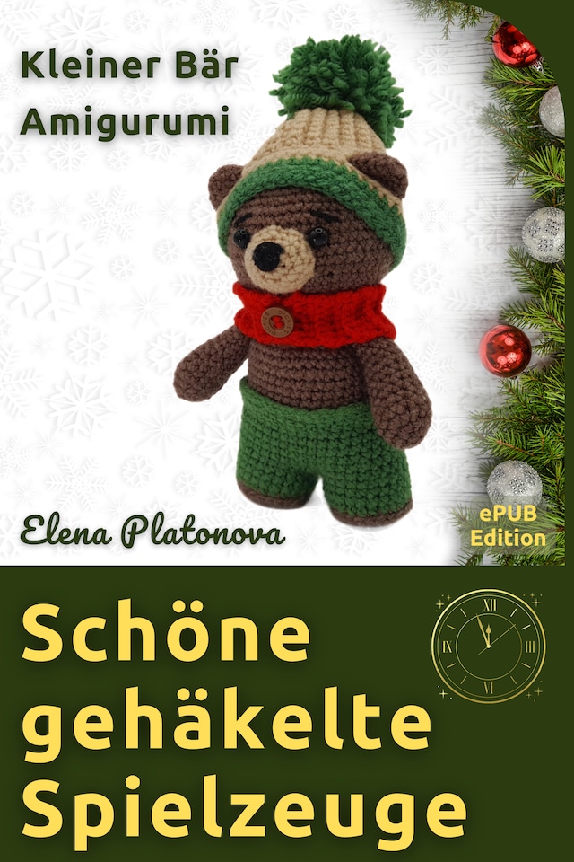 Copertina del libro per Schöne gehäkelte Spielzeuge - Kleiner Bär Amigurumi