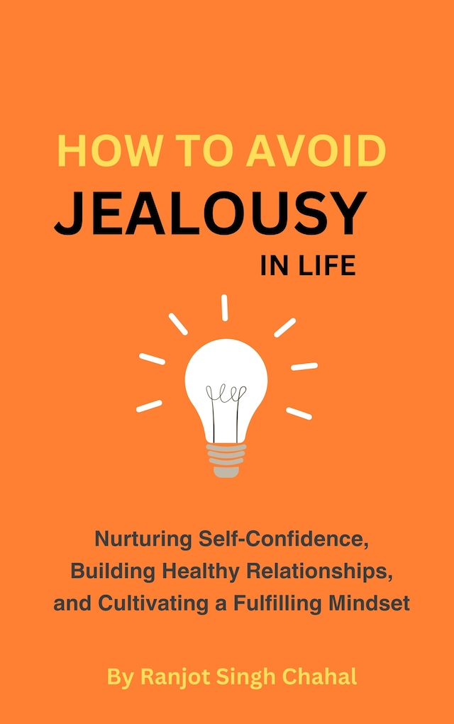 Book cover for How to Avoid Jealousy in Life