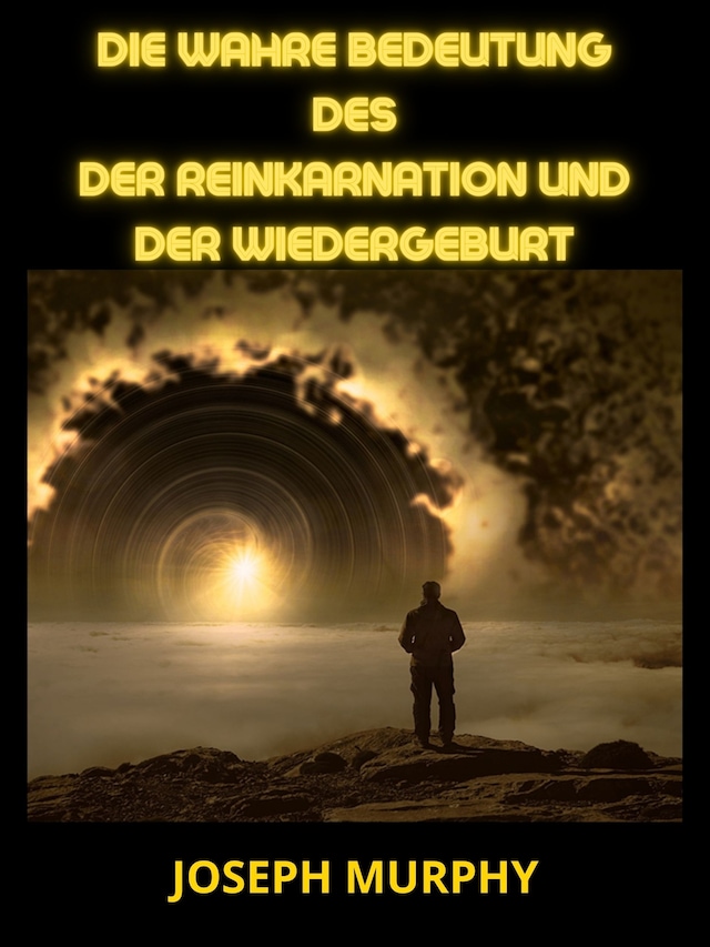 Buchcover für Die wahre bedeutung des der Reinkarnation und der Wiedergeburt (Übersetzt)