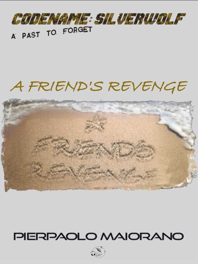 Book cover for A Friend’s REVENGE